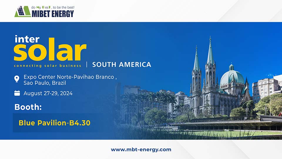 Mibet to Participate at Intersolar South America 2024