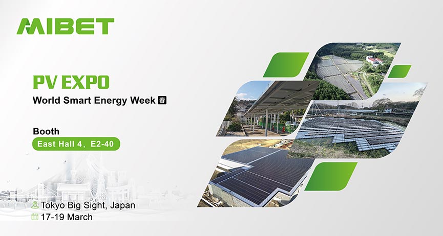 Meet Mibet Energy at PV EXPO 2026 Tokyo