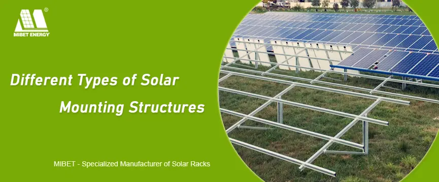 Different Types of Solar Mounting Structures